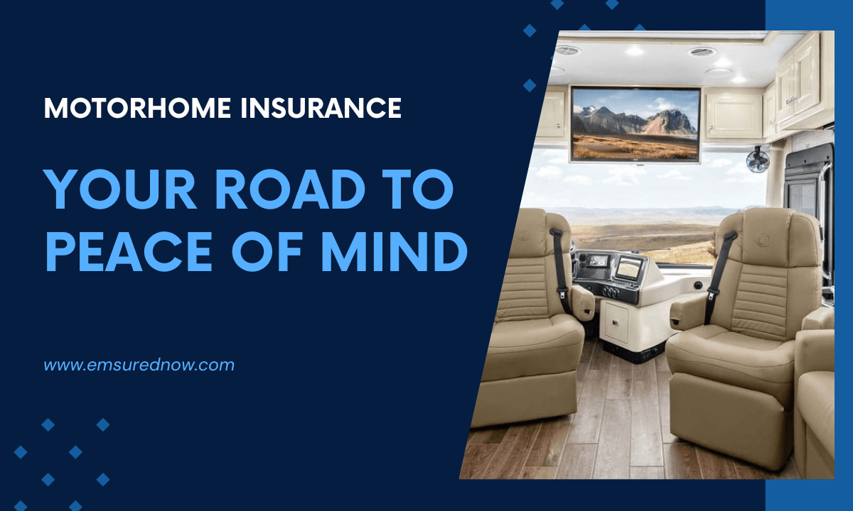 Motorhome Insurance: Find Peace of Mind on the Road